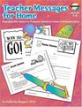 Teacher Messages for Home Grades 3 to 6 Reproducible Notes to Promote Communication