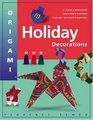 Origami Holiday Decorations For Christmas Hanukkah and Kwanzaa