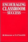 Encouraging Classroom Success