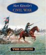 Mort Kunstler's Civil War The North