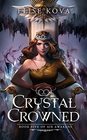 Crystal Crowned (Air Awakens, Bk 5)
