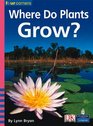 Where Do Plants Grow