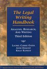 The Legal Writing Handbook Analysis Research and Writing