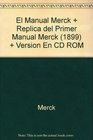 El Manual Merck  Replica del Primer Manual Merck   version en CD ROM