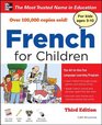 French for Children with Three Audio CDs Third Edition