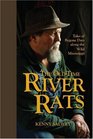 The OldTime River Rats Tales of Bygone Days along the Wild Mississippi