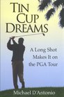 Tin Cup Dreams  A Long Shot Makes It on the PGA Tour