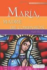 Maria Madre de Compasion
