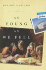 As Young As We Feel (Four Lindas, Bk 1)