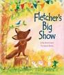 Fletcher\'s Big Show