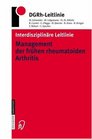 Interdisziplinre Leitlinie Management der frhen rheumatoiden Arthritis