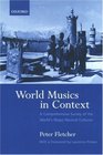 World Musics in Context A Comprehensive Survey of the World's Major Musical Cultures