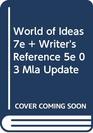 World of Ideas 7e  Writer's Reference 5e 03 MLA Update
