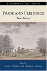 Pride and Prejudice A Longman Cultural Edition