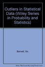 Outliers in Statistical Data Second Edition