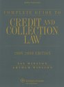 Complete Guide to Credit  Collection Law 20082009