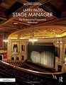 Stage Manager The Professional Experience Refreshed