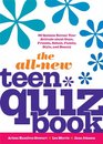 The AllNew Teen Quiz Book