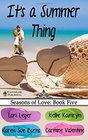 It's a Summer Thing Seasons of Love Book Five
