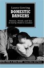 Domestic Dangers Women Words and Sex in Early Modern London