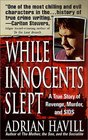 While Innocents Slept  A Story of Revenge Murder and SIDS