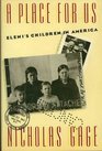 A Place for Us: Eleni's Children in America