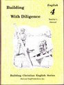 Building with Diligence  English 4 Teacher's Manual