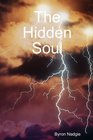 The Hidden Soul