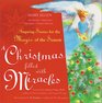 A Christmas Filled With Miracles Inspiring Stories for the Magic of the Season