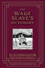 The Wage Slave's Glossary