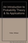 An Introduction to Probability Theory  Its Applications