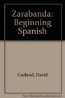 Zarabanda Beginning Spanish