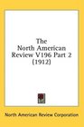 The North American Review V196 Part 2