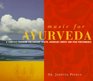 Music for Ayurveda