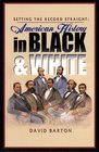 Setting the Record Straight: American History in Black  White