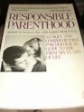 Responsible Parenthood The Child's Psyche Through the SixYear Pregnancy