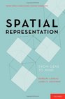 Spatial Representation From Gene to Mind