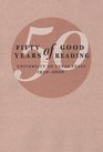 Fifty Years of Good Reading University of Texas Press 19502000