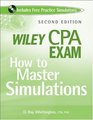 Wiley CPA Exam How to Master Simulations