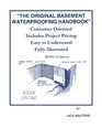 The Original Basement Waterproofing Handbook