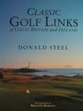 Classic Golf Links of Great Britain  Irel