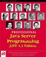 Professional Java Server Programming J2EE 13 Edition