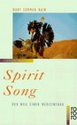 Spirit Song Der Weg einer Medizinfrau