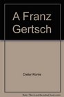 Franz Gertsch