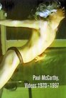Paul Mccarthy Videos 19701997