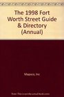 The 1998 Fort Worth Street Guide  Directory