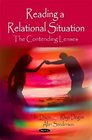 Reading a Relational Situation The Contending Lenses