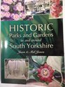 Historic Parks and Gardens in and Around South Yorkshire