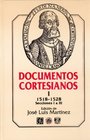 Documentos cortesianos I 15181528 secciones I a III