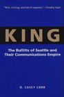 King The Bullitts of Seattle and Their Communications Empire